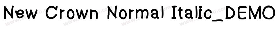 New Crown Normal Italic_DEMO字体转换